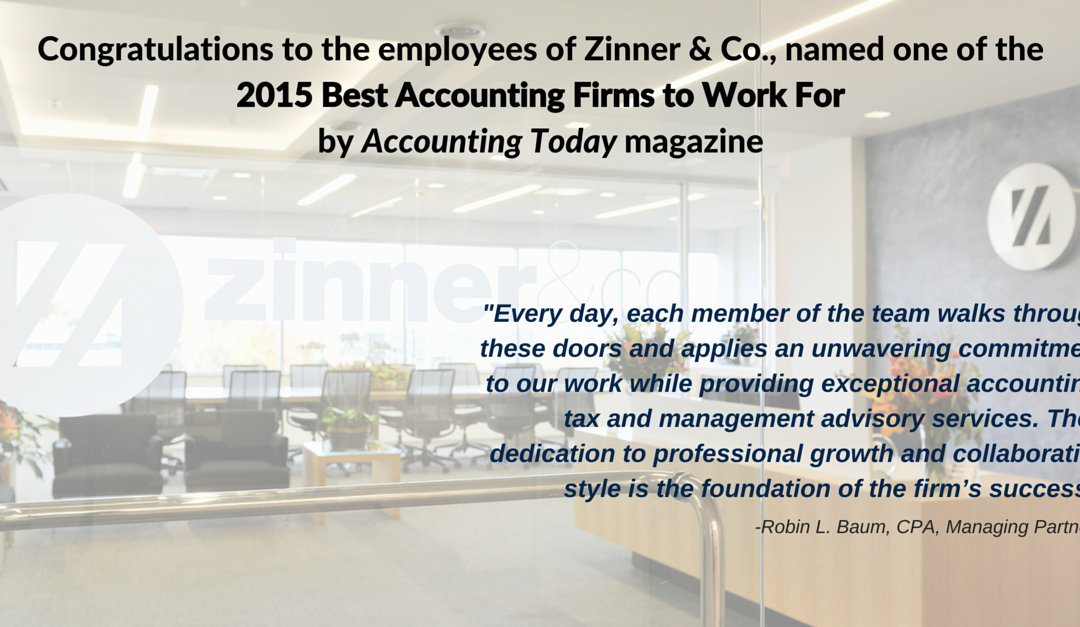 Zinner
& Co. Named One of Accounting Today’s Best Accounting Firms to Work for